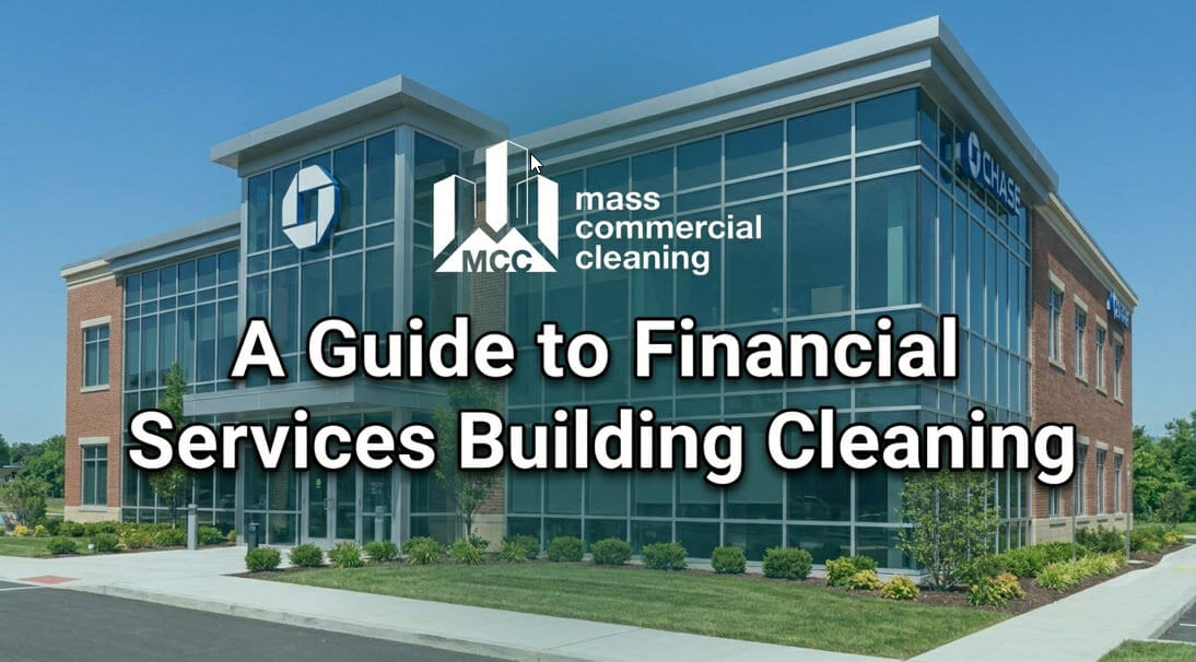 FInancial Services Building Cleaning Guide