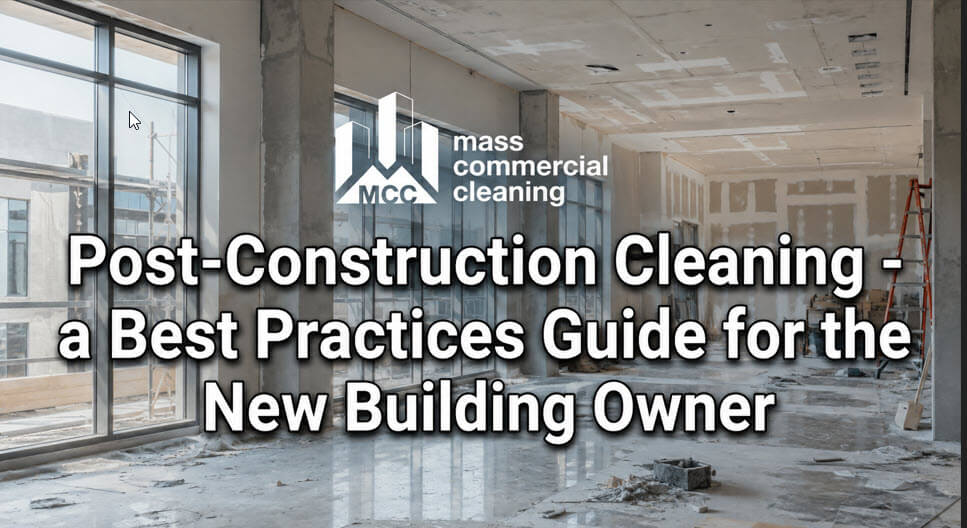 Post-Construction Cleaning Guide Blog Title Card